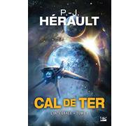 Paul-Jean Hérault – Cal de Ter – Intégrale, Tome 1 – Poche