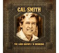 Cal Smith - The Lord Knows I'm Drinking