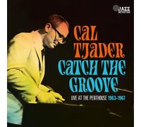 Cal Tjader Catch the Groove: Live at the Penthouse 1963-1967 (CD) Album