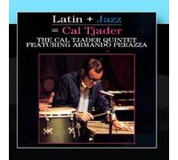 Cal Tjader Quintet & Armando Perazza - Latin + Jazz = Cal Tjader [Import]