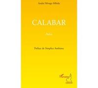 Calabar - André Mvogo Mbida - L'harmattan - broché - Roman