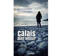 Calais mon amour