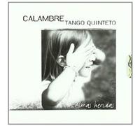Calambre Tango Quintet - Almas Heridas [Import]