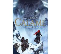 Calame, T2 : Les Deux Royaumes