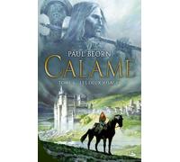 Calame - Tome 1 - Les Deux Visages