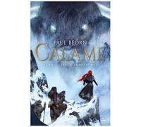 Calame - Tome 2 - Les Deux Royaumes