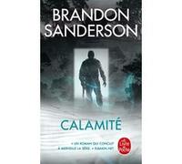 Calamité (Coeur d'acier, Tome 3) Brandon Sanderson (Auteur)
