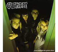 Calamitiez - From Behind the Green Door