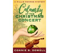Calamity at the Christmas Concert: A Bookmobile Driver Cozy Mystery
