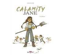 Calamity Jane – T01 : La Fièvre – Delcourt