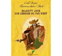 Calamity Jane - Une légende du Far West
