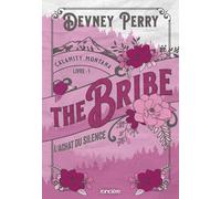 Calamity Montana - Tome 01 The Bribe - L'Achat du silence (broché) - Devney Perry - Roncière - broché - Roman
