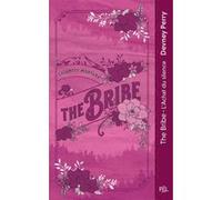 Calamity Montana - Tome 01 The Bribe - L'achat du silence Devney Perry (Auteur), Sylvie Del Cotto (Traduction)