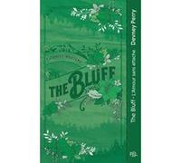 Calamity Montana – Tome 02 The Bluff – L'amour sans attache – Poche