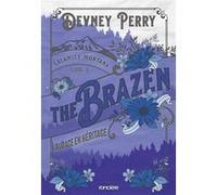 Calamity Montana - Tome 03 The Brazen - L'Audace en héritage (broché) Devney Perry (Auteur), Sylvie Del Cotto (Traduction)