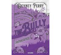 Calamity Montana - Tome 04 The Bully - L'Amertume du passé (broché)