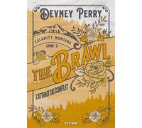 Calamity Montana - Tome 05 The Brawl - L'Attrait du conflit (broché) - Devney Perry - Roncière - broché - Roman