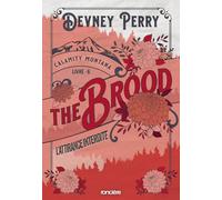 Calamity Montana - Tome 06 The Brood - L'Attirance interdite (broché) (06)