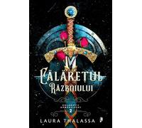 Calaretul Razboiului. Seria Calaretii Apocalipsei Vol.2 - Laura Thalassa, Editie in limba romana