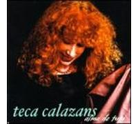 Calazans, Teca - Alma De Tupi