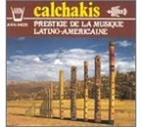 Calchakis - Prestige of Latin-American Music 3