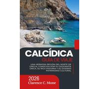 Calcídica Guía de viaje 2026: Una hermosa región del norte de Grecia, conocida por su geografía única, su rica historia y su diverso patrimonio cultural