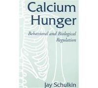 Calcium Hunger Jay Schulkin (Auteur)