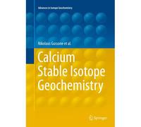 Calcium Stable Isotope Geochemistry