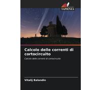Calcolo Delle Correnti Di Cortocircuito