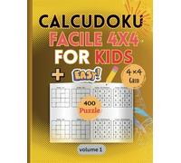 CalcuDoku Facile 4x4 For Kids: Plus de 100 puzzles Calcudoku faciles en 4x4 pour développer la logique, les chiffres et les compétences en mathématiques chez les enfants de 6 à 8 ans.