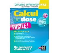 Calcul de dose facile - Infirmier en IFSI - DEI - 7e édition - Révision