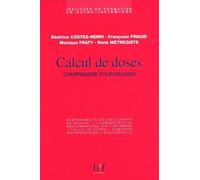 Calcul de doses : Comprendre pour réussir