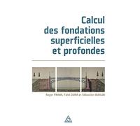 Calcul des fondations superficielles et profondes