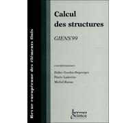 Calcul des structures Giens'99 - Guedra - Hermes Science Publications - broché - Revue