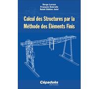 Calcul des Structures par la Méthode des Éléments Finis