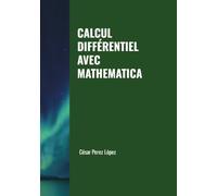 CALCUL DIFFÉRENTIEL AVEC MATHEMATICA