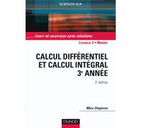 Calcul différentiel et calcul intégral - 2ème édition Cours et exercices - Marc Chaperon - Dunod - broché - Scolaire / Universitaire