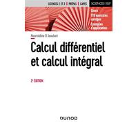 Calcul différentiel et calcul intégral 2nde édition - Noureddine El Jaouhari - Dunod - broché - Scolaire / Universitaire