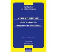 Calcul différentiel, intégration et probabilités Cours d'analyse - Paul Doukhan - Dunod - broché - Scolaire / Universitaire