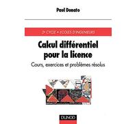 Calcul différentiel pour la licence : Cours, exercices et problèmes résolus