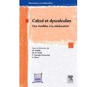 Calcul et dyscalculies - Des modèles à la rééducation: POD