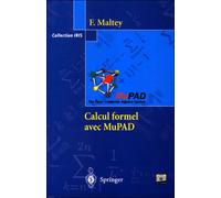 Calcul Formel Avec Mupad - Avec Cd-Rom