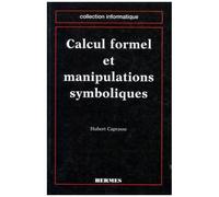 Calcul Formel Et Manipulations Symboliques