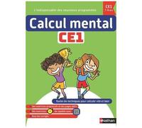 Olivier Le Dantec – Calcul Mental CE1 (7-8 ans) – Cahier d'exercices progressifs – Broché