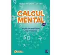 Calcul Mental Ce1 - Acquérir Et Mémoriser Des Stratégies