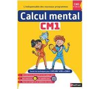 Calcul mental CM1 - 9-10 ans - Olivier Le Dantec - Nathan - broché - Scolaire / Universitaire