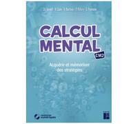 Calcul Mental Cm2 - Acquérir Et Mémoriser Des Stratégies - Edition 2022