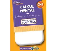 Cahiers Bordas pour tous - Calcul mental CM2 - 2022 - Cahier corrigé