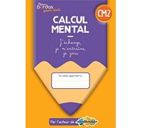Calcul mental CM2 - Les cahiers Bordas pour tous