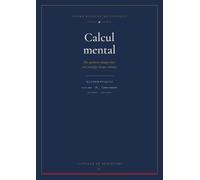 Calcul mental CM2 - P5: Dix questions chaque jour, une stratégie chaque semaine · 30 semaines, 1 500 calculs · 10-11 ans